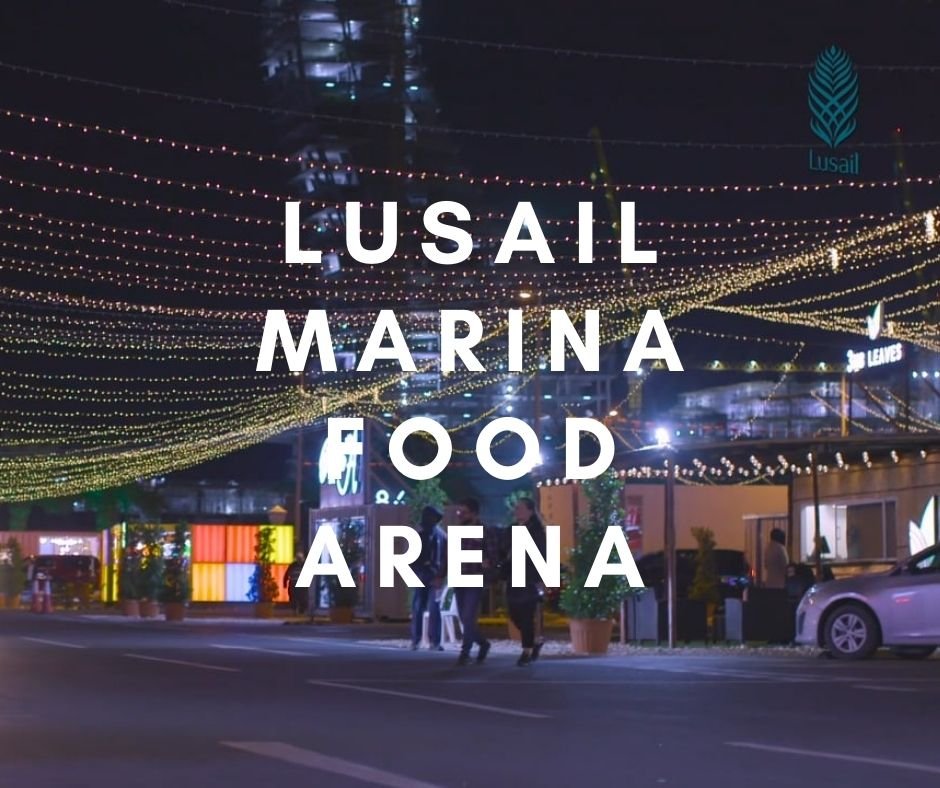 Lusail Marina Food Arena