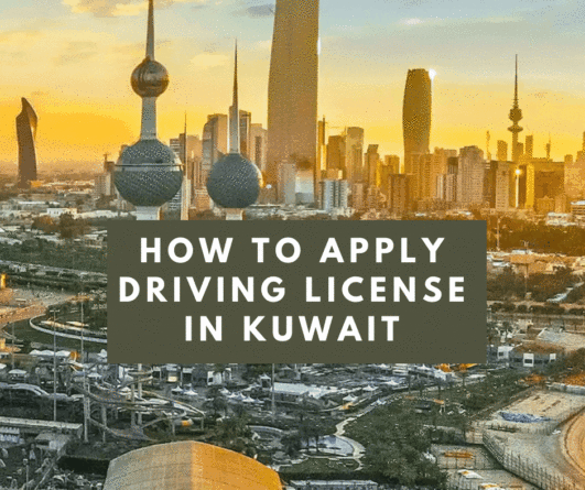 How To Apply Driving License In Kuwait