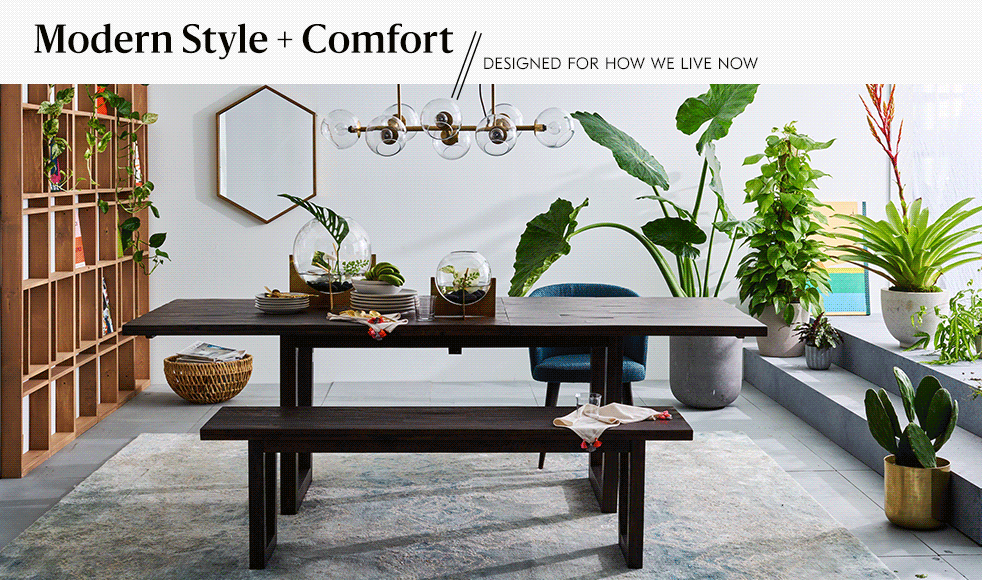 Modern Style + Comfort