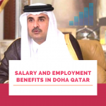 Salary and Employment Benefits in Doha Qatar