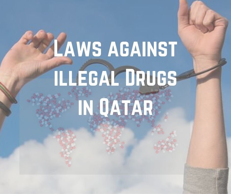 Laws against Illegal Drugs in Qatar