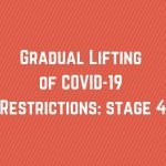 Gradual Lifting of COVID-19 Restrictions_ stage 4