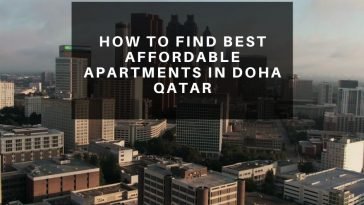 How to Find Best Affordable Apartments in Doha Qatar