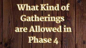 What Kind of Gatherings are Allowed in Phase 4