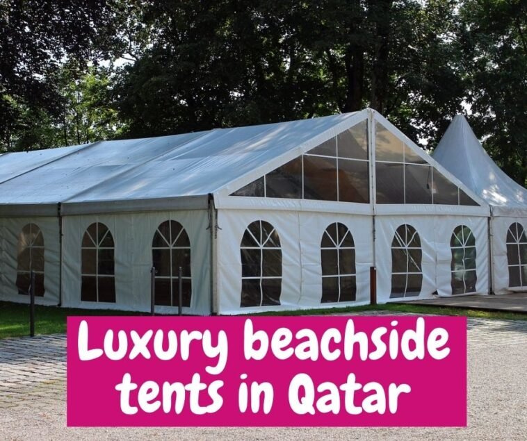 Luxury beachside tents in Qatar