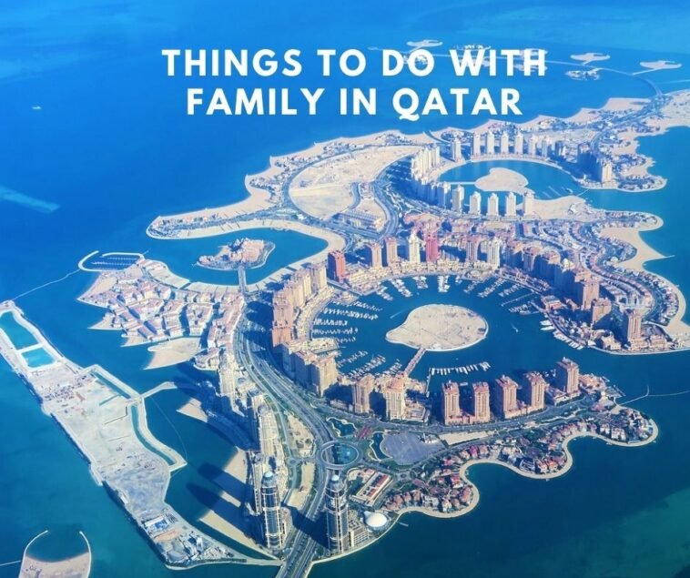 Things to do with Family in Qatar