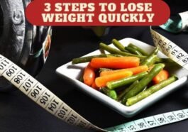 3 steps to lose weight quickly