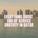 Everything about end of service gratuity in Qatar
