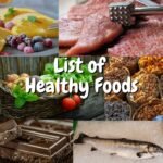 List of Healthy Foods