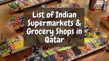 List of Indian Supermarkets & Grocery Shops in Qatar