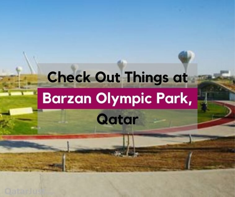 Check Things at Barzan Olympic Park, Qatar (1)