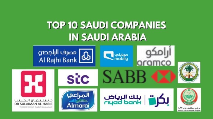 Top 10 Saudi Companies In Saudi Arabia