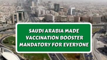 Saudi Arabia made Vaccination Booster Mandatory for Everyone (2)