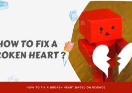 How to fix a broken heart based on science