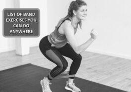 List of Band Exercises You Can Do Anywhere