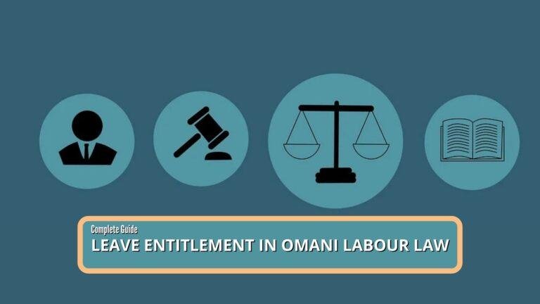 leave-entitlement-in-omani-labour-law-complete-guide