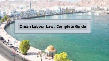 Oman Labour Law Complete Guide