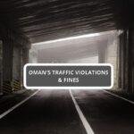 Oman's Traffic violations & fines