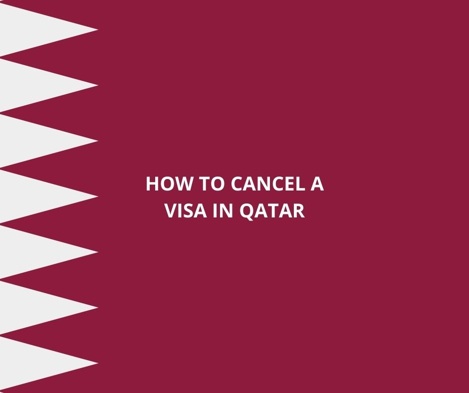 How To Cancel A Visa In Qatar