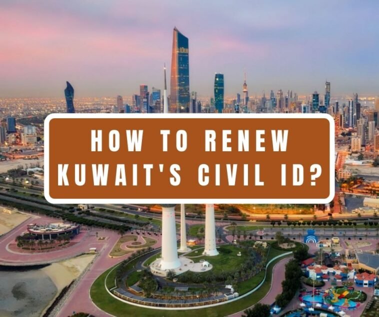 How to Renew Kuwait's Civil ID