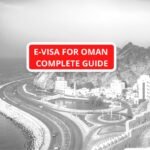 E-visa for Oman Complete Guide