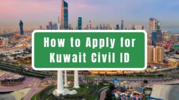 How to Apply for Kuwait Civil ID
