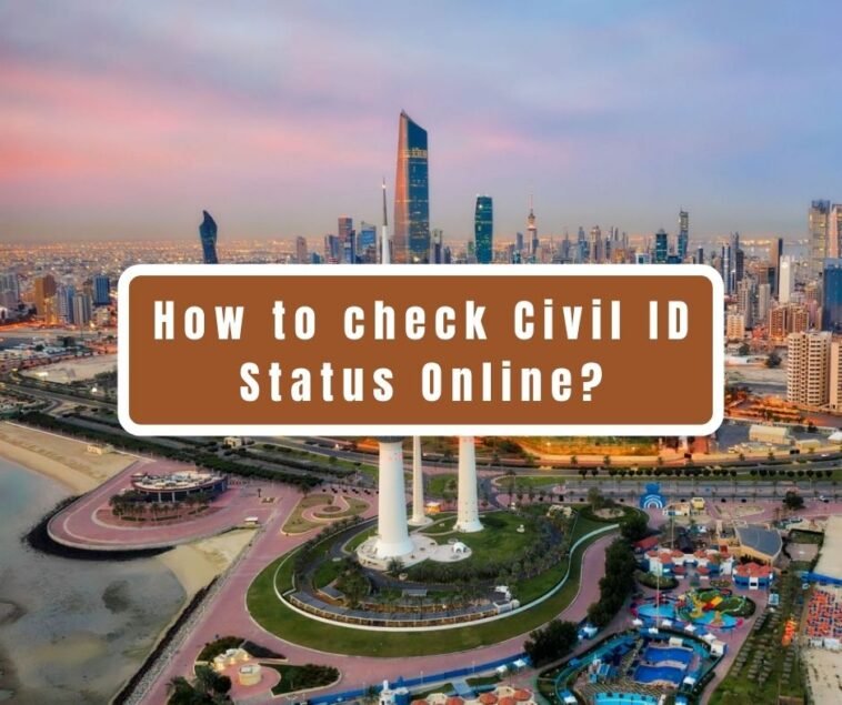 How to check Civil ID Status Online