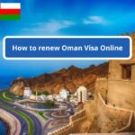 How to renew Oman Visas Online