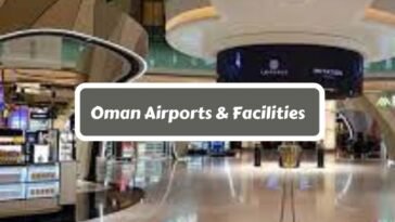List of Oman Airports & Facilities (1)