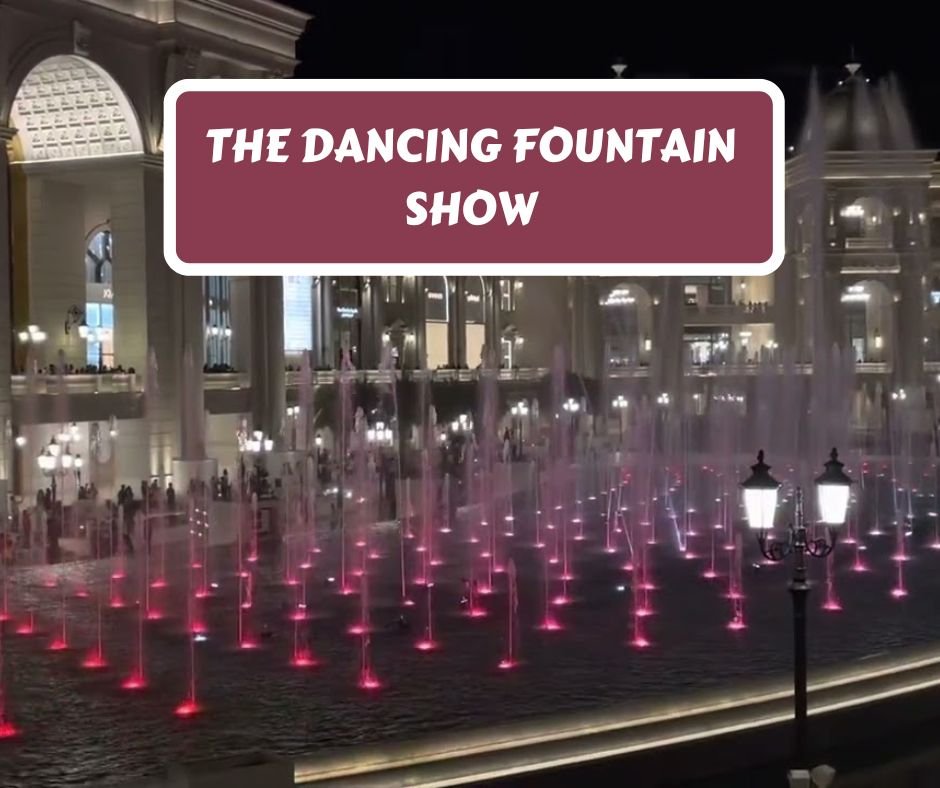 The Dancing Fountain Show