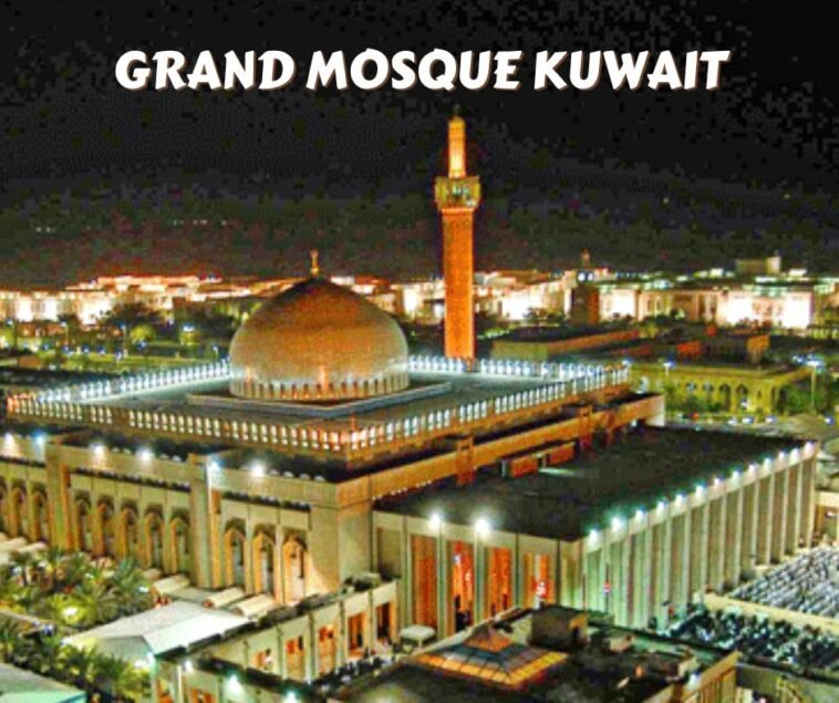 Grand Mosque Kuwait