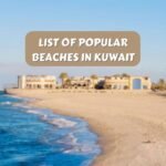 List of Popular Beaches in Kuwait