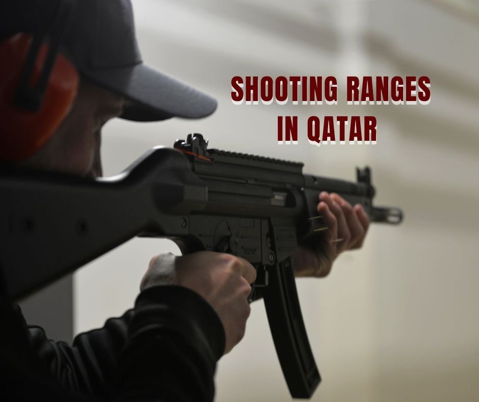 Experience The Thrill Of Shooting Explore Shooting Ranges In Qatar 