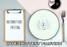 Intermittent Fasting Food List