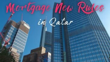 Mortgage New Rules Qatar