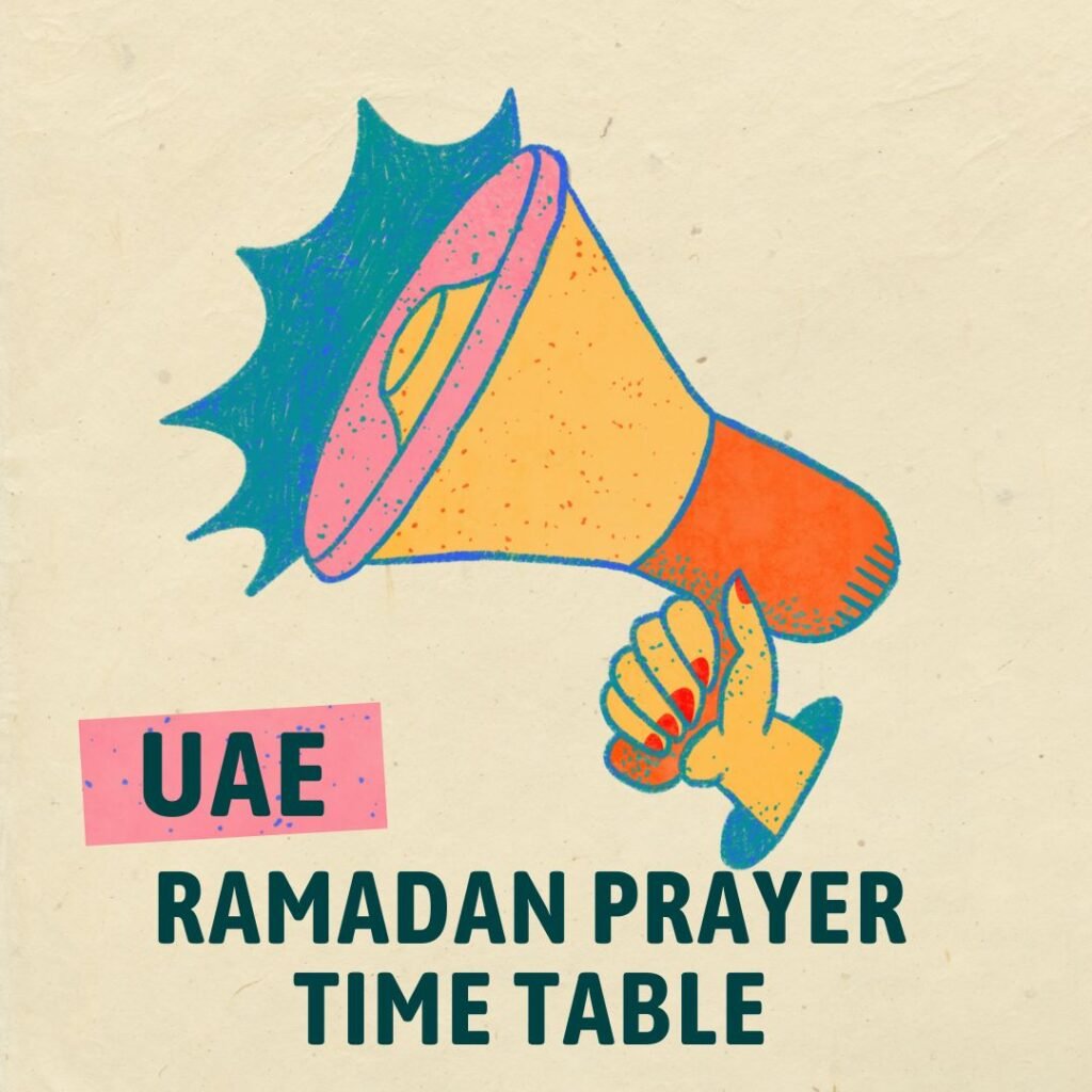 UAE Ramadan Prayer Time Table 2024