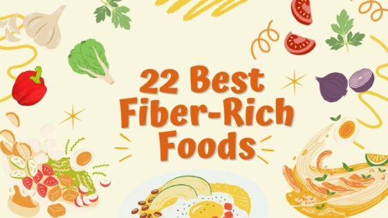 22 Best Fiber-Rich Foods